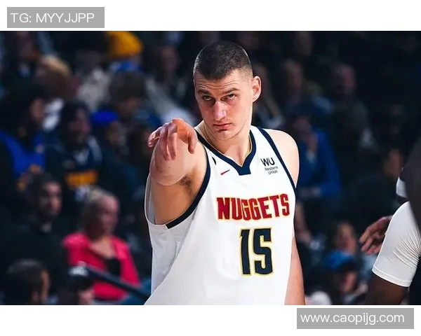 球迷炸锅:约基奇这一行为引热议! 球迷炸锅:约基奇这一行为引热议!